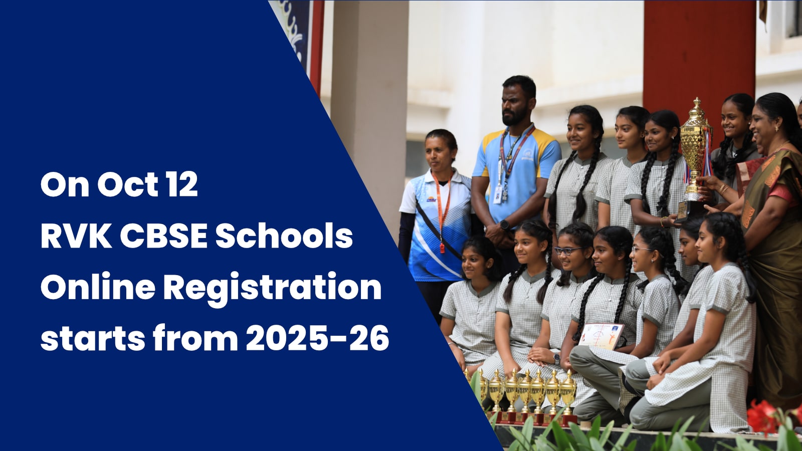 On Oct 12, RVK CBSE Schools Online Registration starts for 2025-26